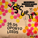 La Sécurité 26/05/26 @ Oporto