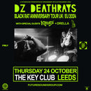 DZ Deathrays 24/10/24 @ The Key Club