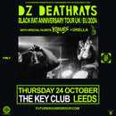 DZ Deathrays 24/10/24 @ The Key Club