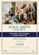 Black Water County 16/11/23 @ The Key Club