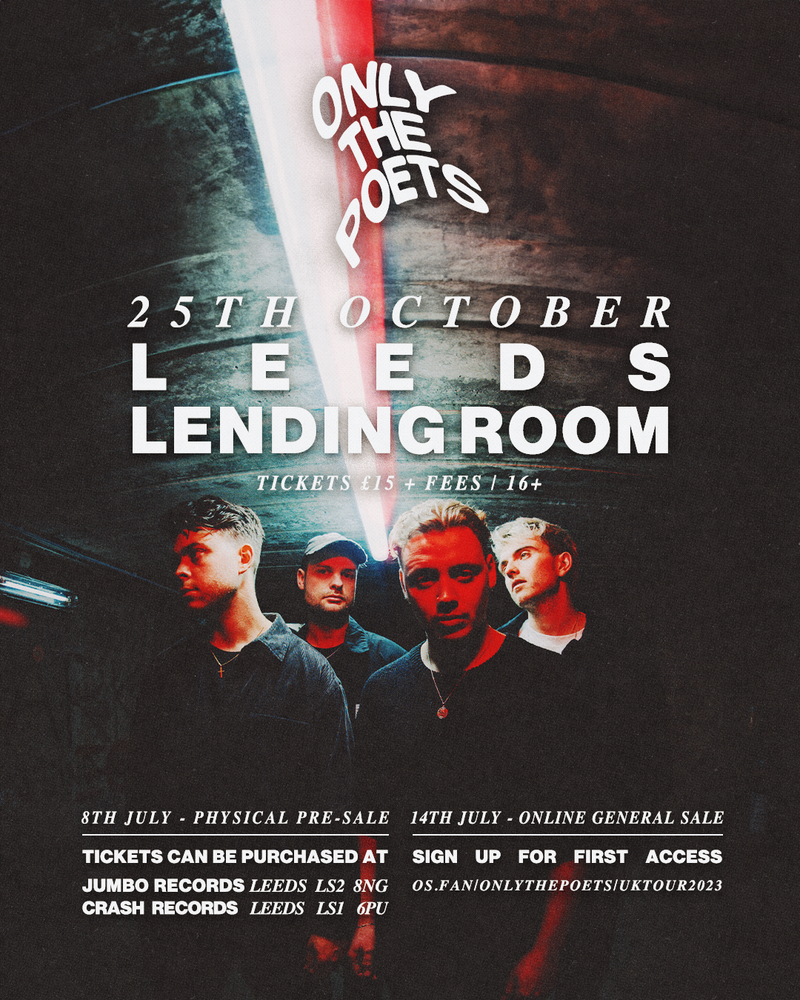 Only The Poets: The Homecoming Tour 25/10/23  @ The Lending Room