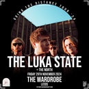 Luka State (The) 29/11/24 @ Wardrobe