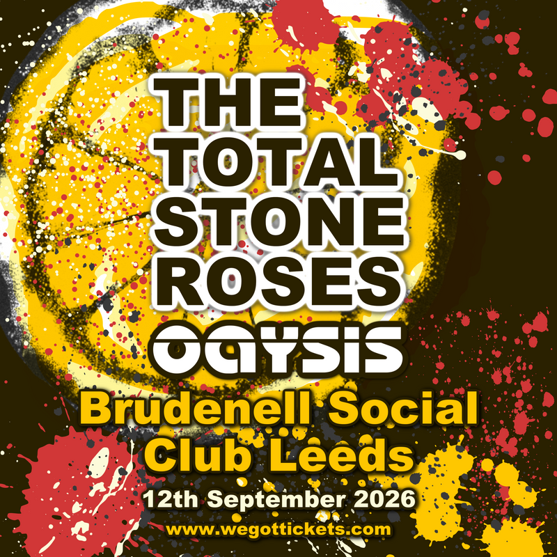 Total Stone Roses (The) 12/09/26 @ Brudenell Social Club
