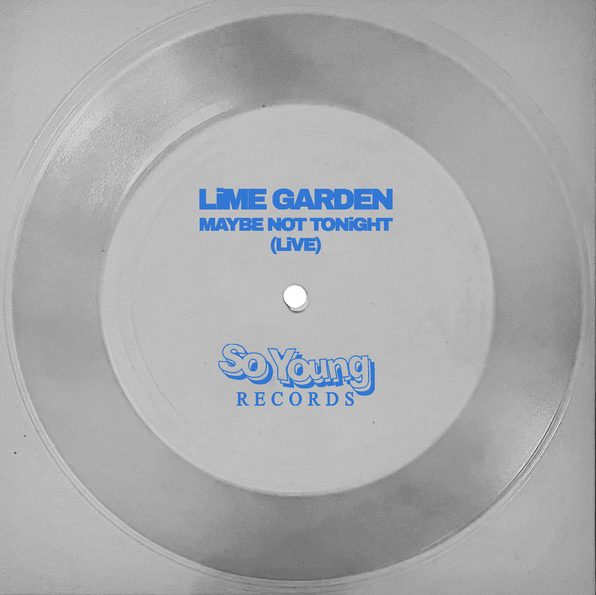 Lime Garden - Maybe Not Tonight