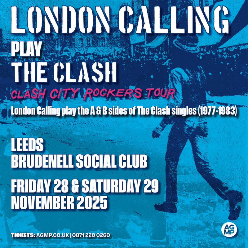 London Calling Play The Clash 29/11/25 @ Brudnell Social Club
