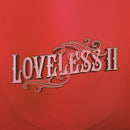 Loveless - Loveless II