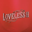 Loveless - Loveless II