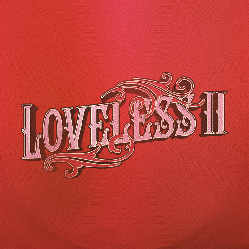 Loveless - Loveless II