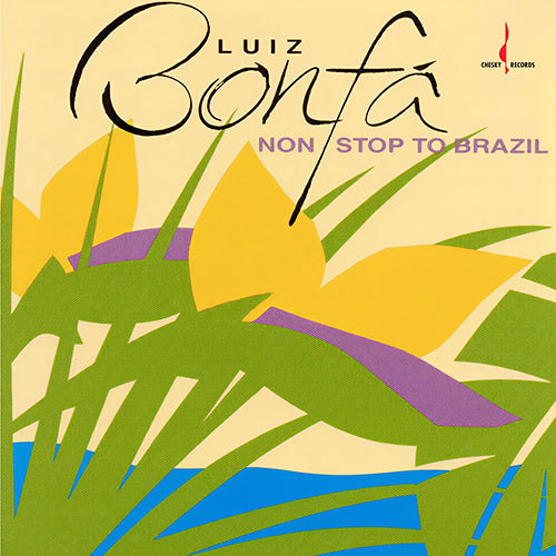 Luiz Bonfá - Non-Stop To Brazil - Limited RSD Black Friday 2026