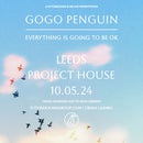 GoGo Penguin 10/05/24 @ Project House