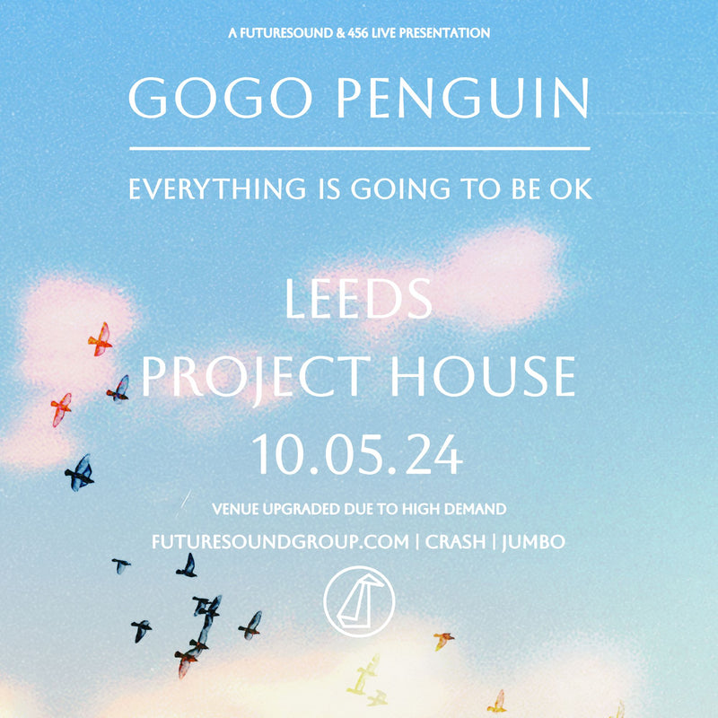 GoGo Penguin 10/05/24 @ Project House