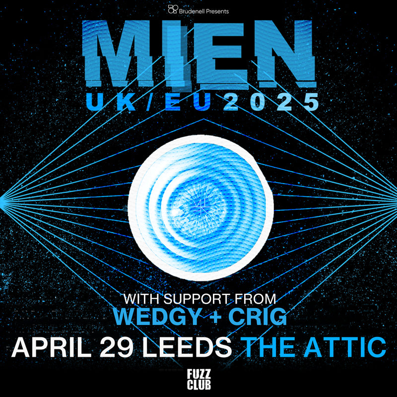 MIEN 29/04/25 @ The Attic