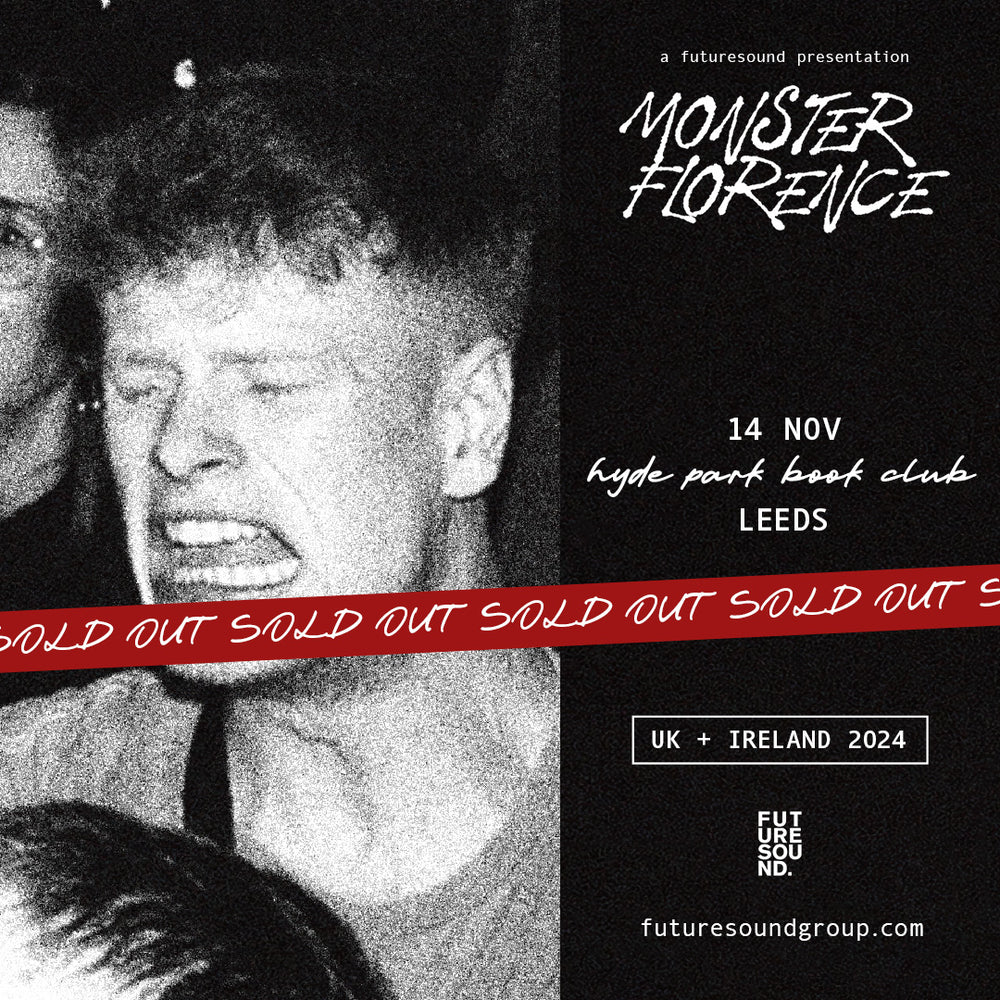 Monster Florence 14/11/24 @ Hyde Park Book Club