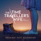 The Time Traveler's Wife: The Musical - Original Cast Recording