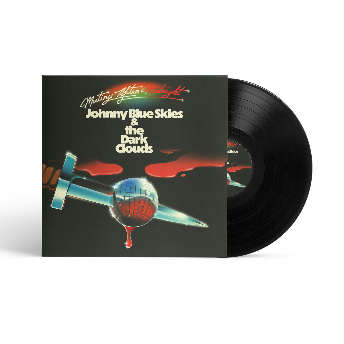 Johnny Blue Skies & the Dark Clouds - Mutiny After Midnight