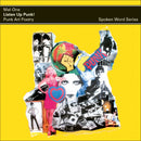 Mal-One - Listen Up Punk !’ Punk Art Poetry, Spoken Word Album - Limited RSD 2024