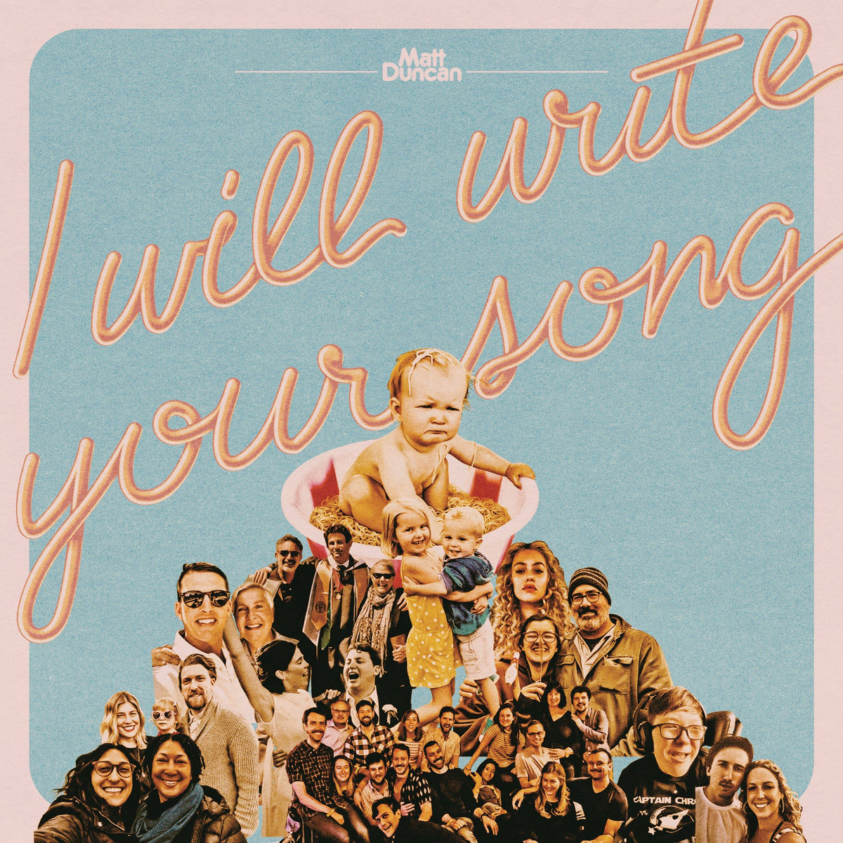 Matt Duncan - I Will Write Your Song, Vol. 1