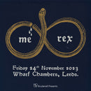 ME REX 24/11/23 @ Wharf Chambers