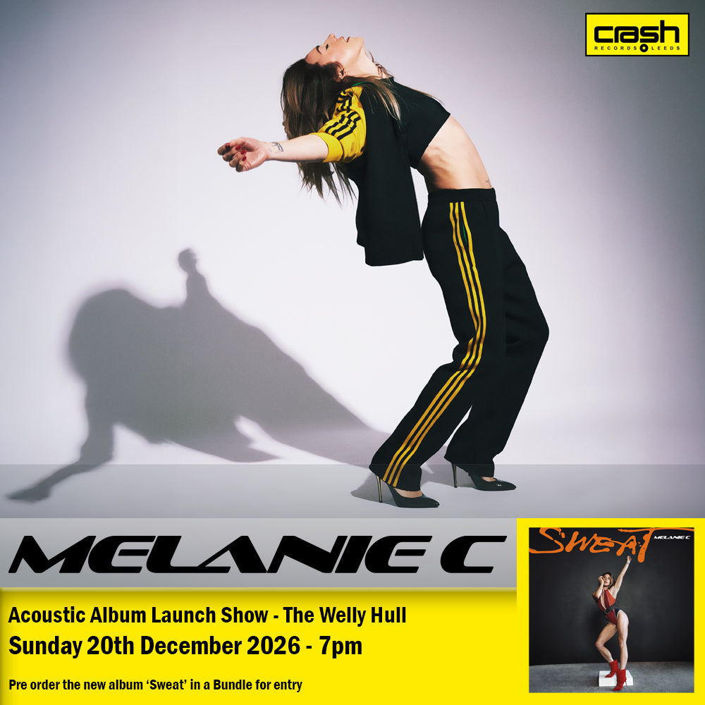 Melanie C - Sweat : Album + Ticket Bundle  (Album Launch Show at The Welly Hull)