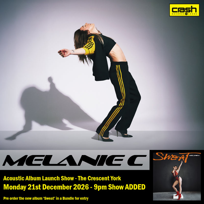 Melanie C - Sweat : Album + Ticket Bundle  (Album Launch LATER Show at The Crescent York)