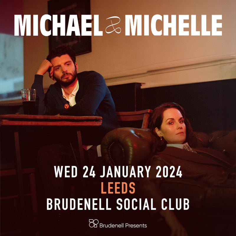 Michael & Michelle 24/01/24 @ Brudenell Social Club