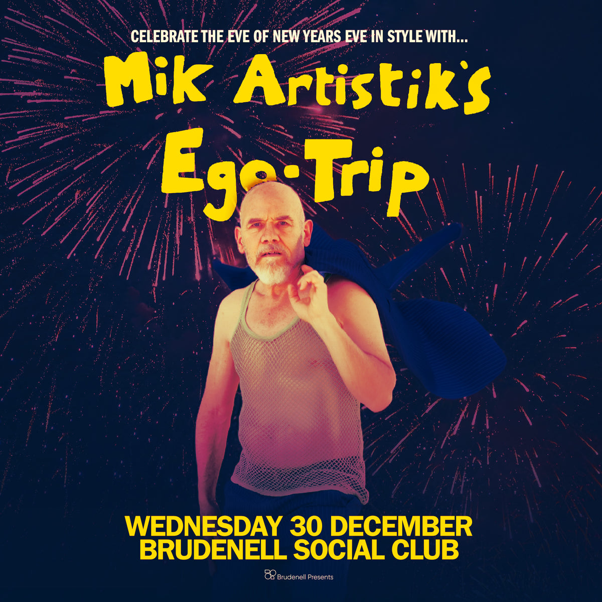 Mik Artistik's Ego Trip 30/12/26 @ Brudenell Social Club