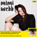 Mimi Webb - Confessions : Album + Ticket Bundle  (Intimate Album Launch Show at The Wardrobe Leeds) *Pre-order