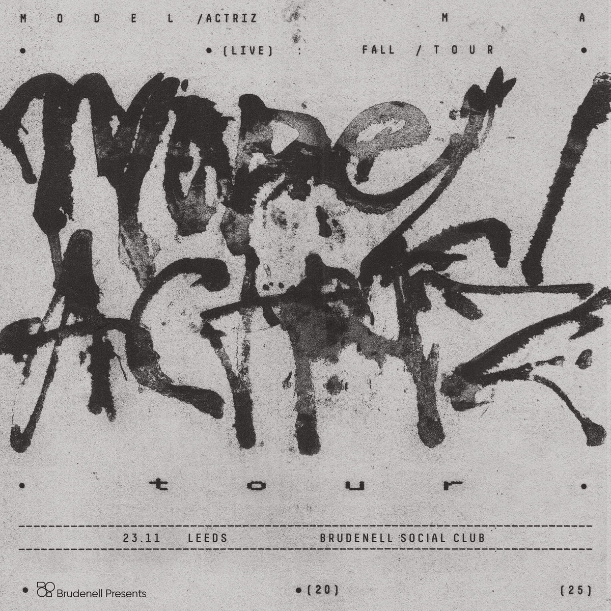 Model/Actriz 23/11/25 @ Brudenell Social Club