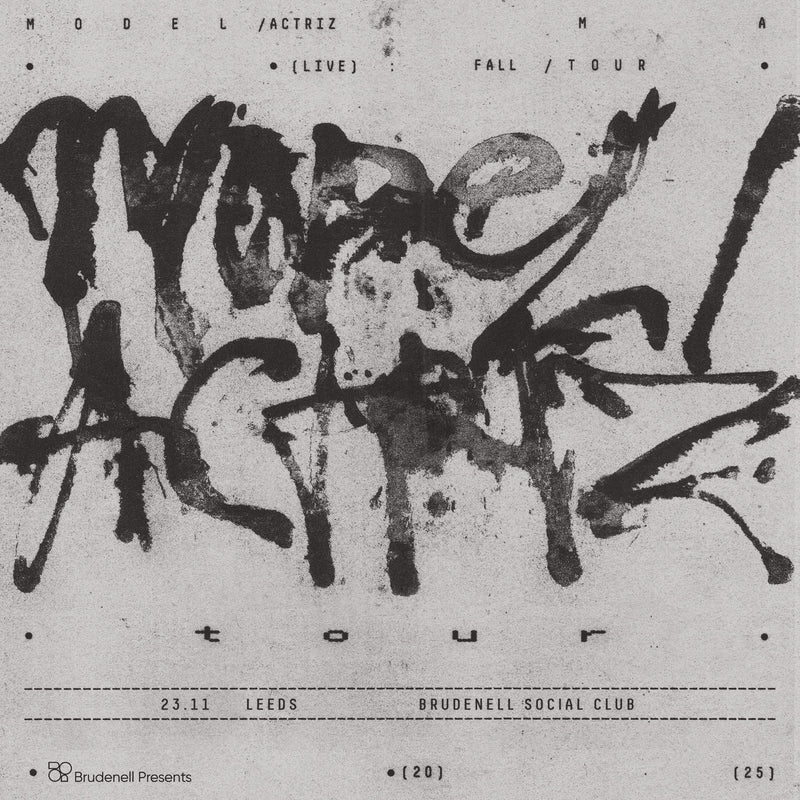Model/Actriz 23/11/25 @ Brudenell Social Club