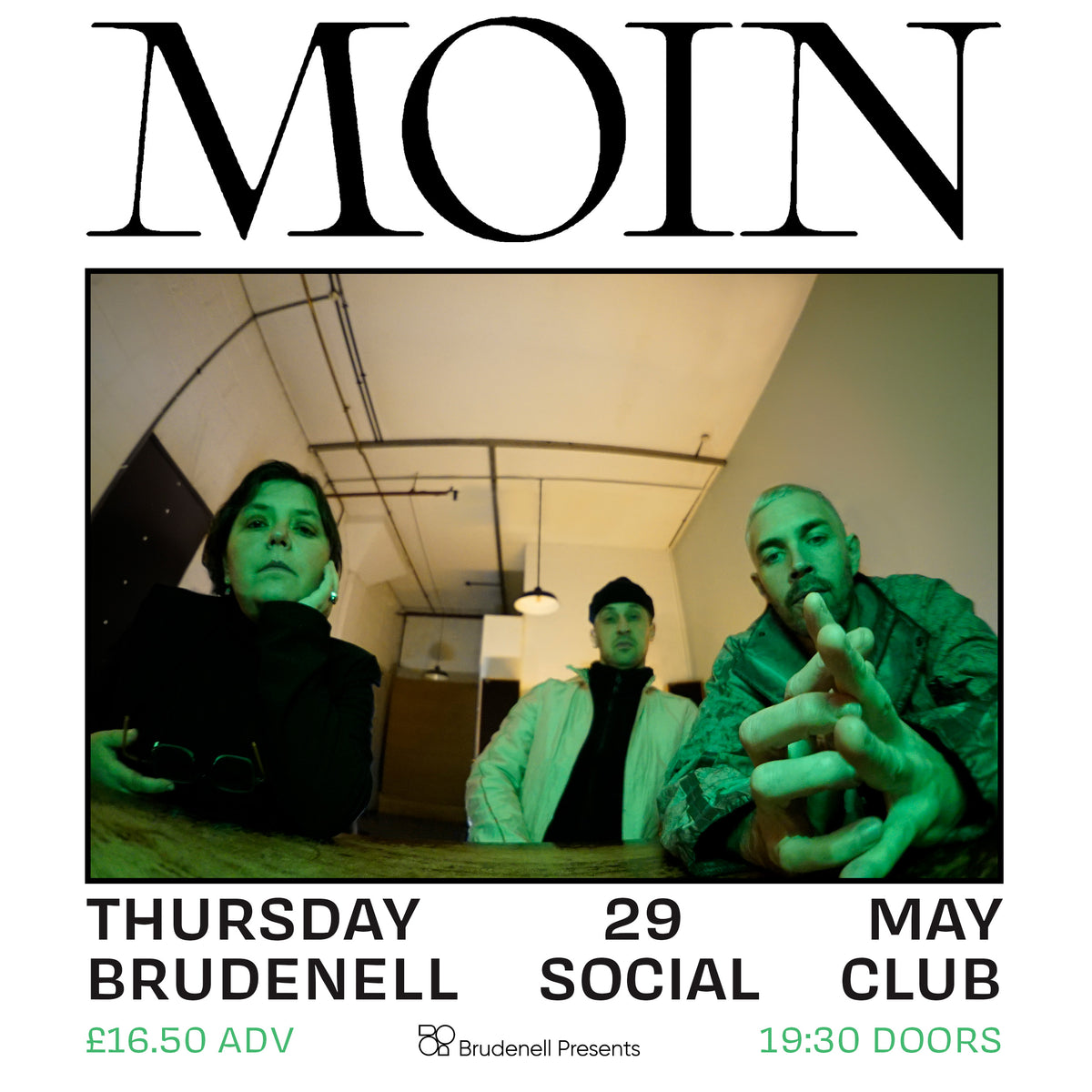 Moin 29/05/25 @ Brudenell Social Club