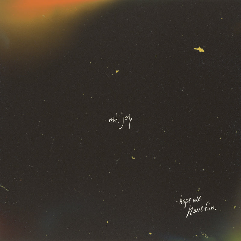 Mt. Joy - Hope We Have Fun *Pre-Order