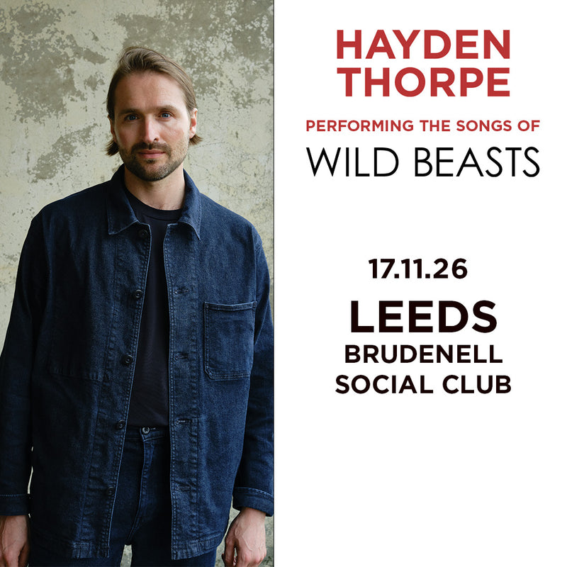 Hayden Thorpe 17/11/26 @ Brudenell Social Club