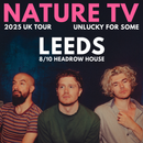 Nature TV 08/10/25 @ Headrow House