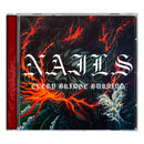 Nails - Every Bridge Burning