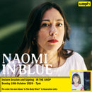 Naomi In Blue - Is The Body Mine *Pre-Order + INSTORE SESSION