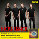 Nickelback - Everything Under The Sun : Album + Ticket Bundle (TRIVIA NIGHT & Listening Party at The Key Club Leeds) *Pre-Order