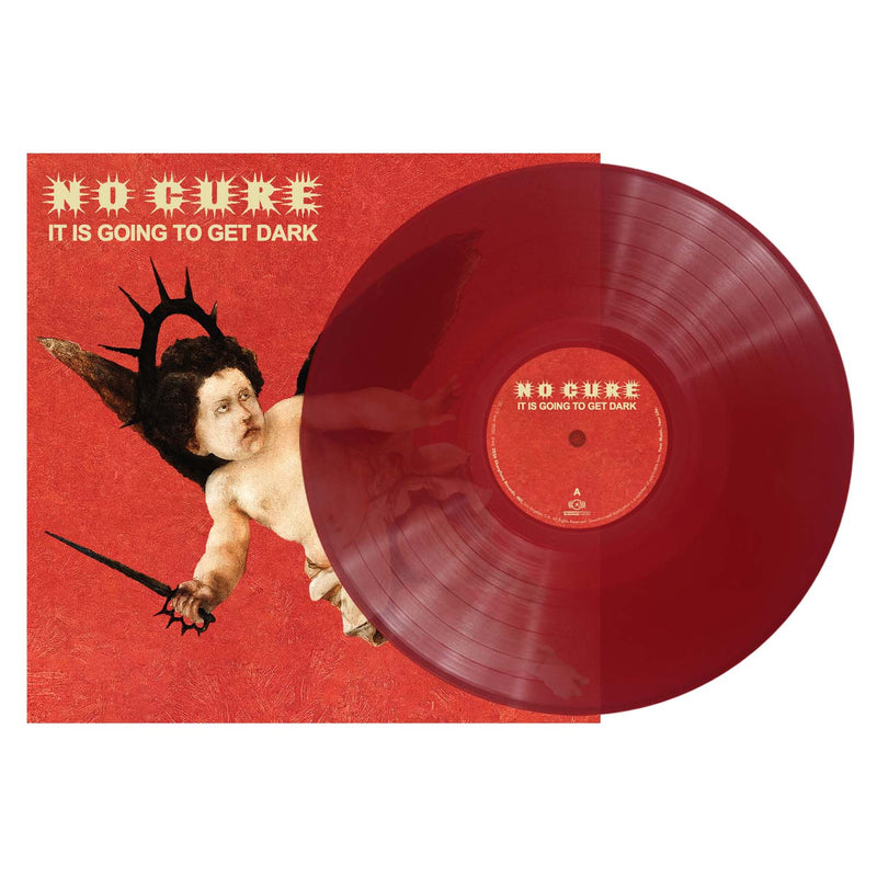 No Cure - It Is Going To Get Dark  *Pre-Order