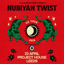 Nubiyan Twist 23/04/26 @ Project House