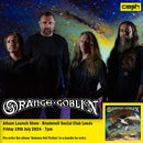 Orange Goblin - Science, Not Fiction + Ticket Bundle (Album Launch Show at Brudenell Social Club) *Pre-Order