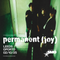Permanent (Joy) 02/10/25 @ Oporto