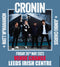 Cronin 26/05/23 @ Leeds Irish Centre