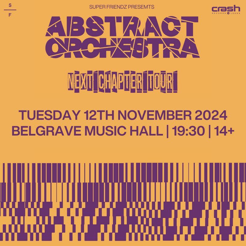 Abstract Orchestra 12/11/24 @ Belgrave Music Hall