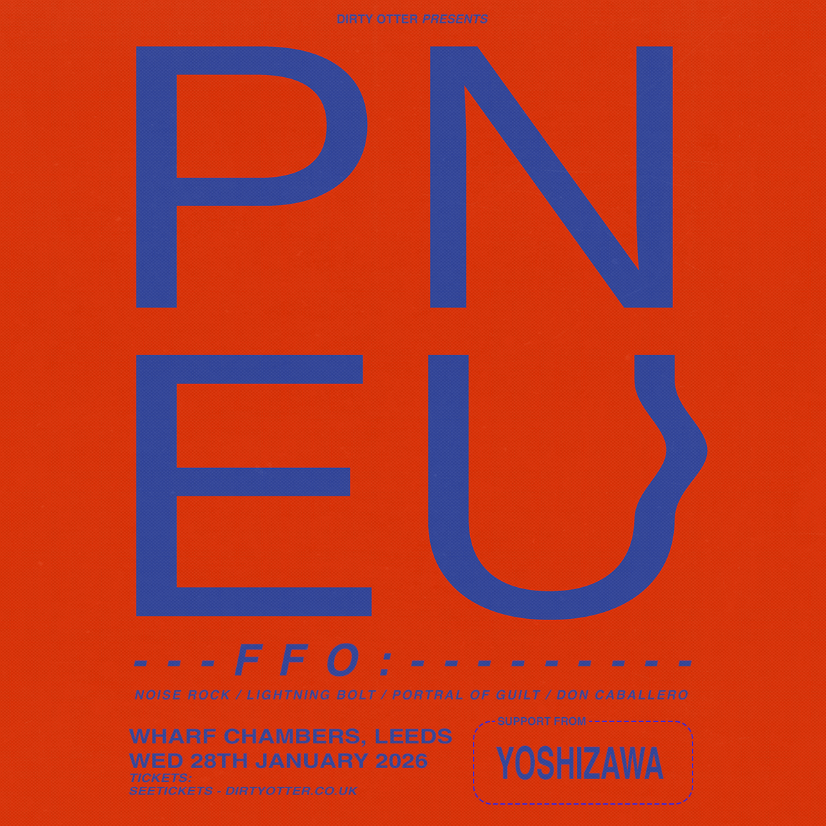 PNEU 28/01/26 @ Wharf Chambers