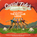Crystal Tides 26/03/26 @ The Key Club