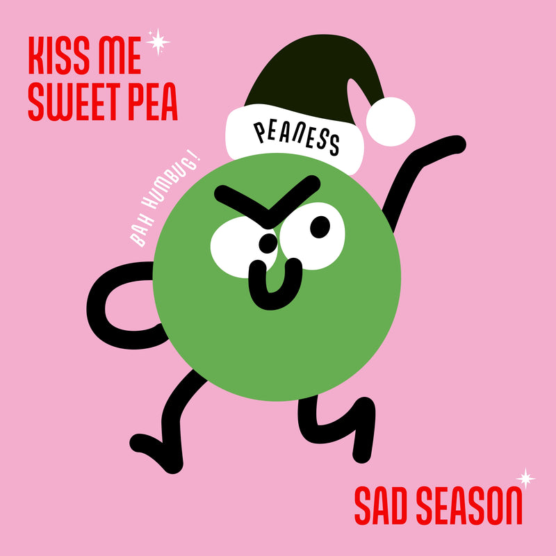 Peaness - Kiss Me Sweet Pea / Sad Season *Pre-Order