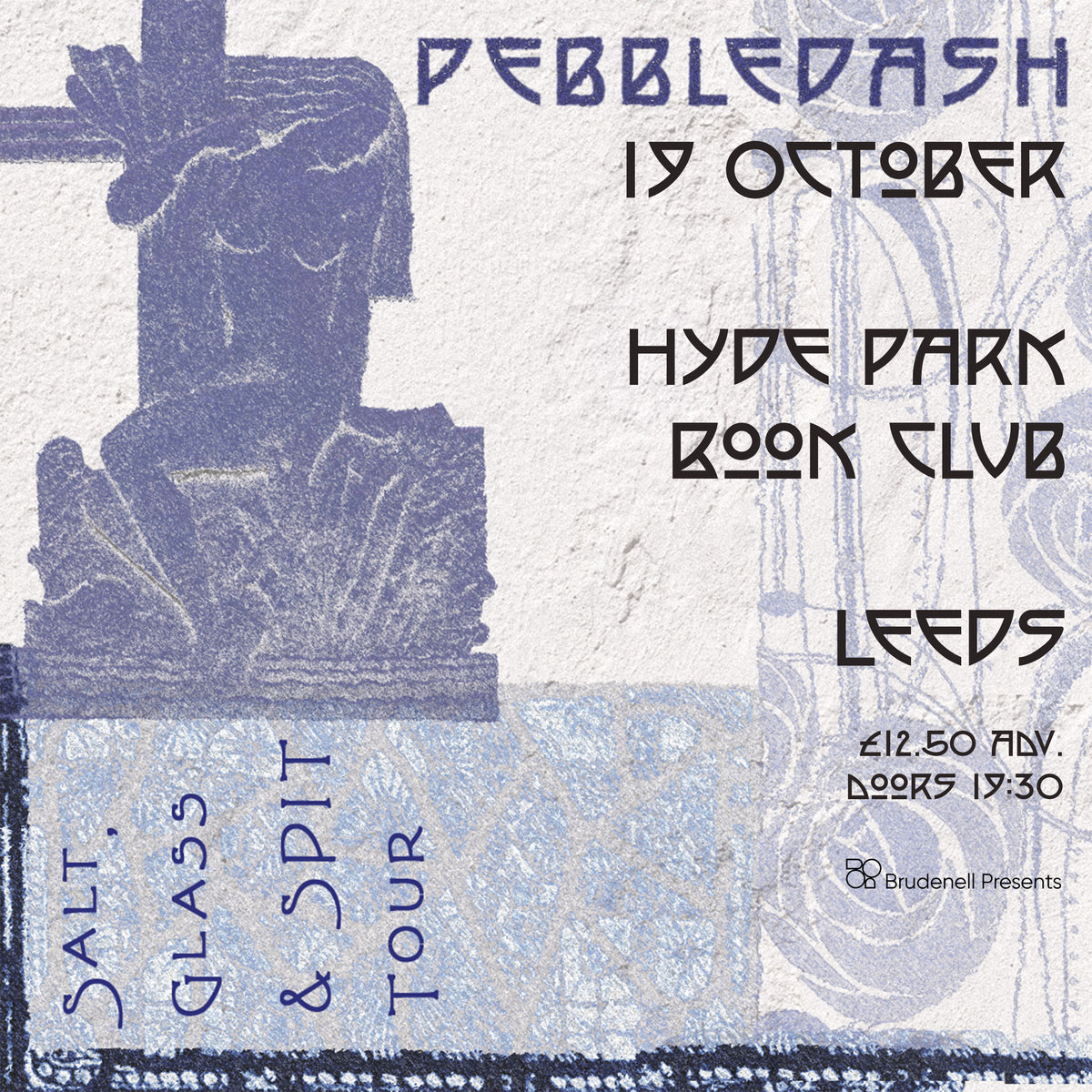 Pebbledash 19/10/26 @ Hyde Park Book Club
