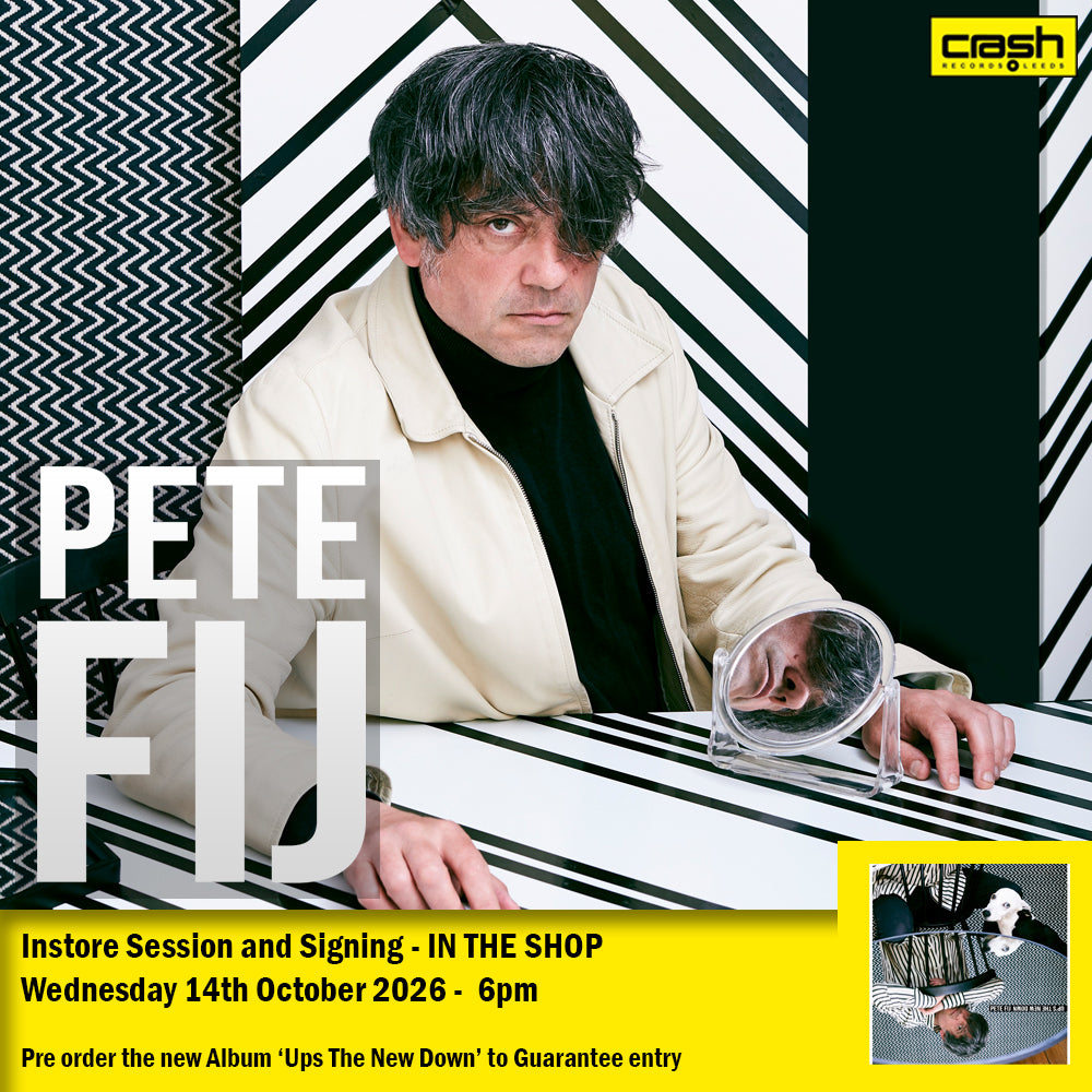 Pete Fij - Up's The New Down *Pre-Order + INSTORE SESSION
