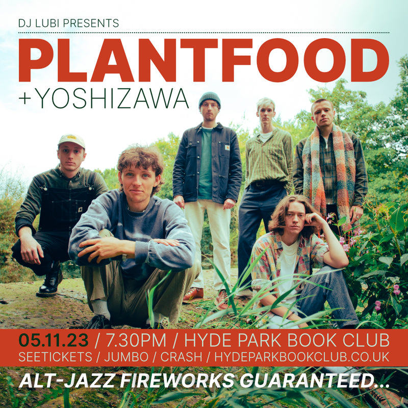 Plantfood + Yoshizawa 05/11/23 @ Hyde Park Book Club