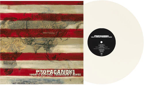 Propagandhi - Today's Empires, Tomorrow's Ashes