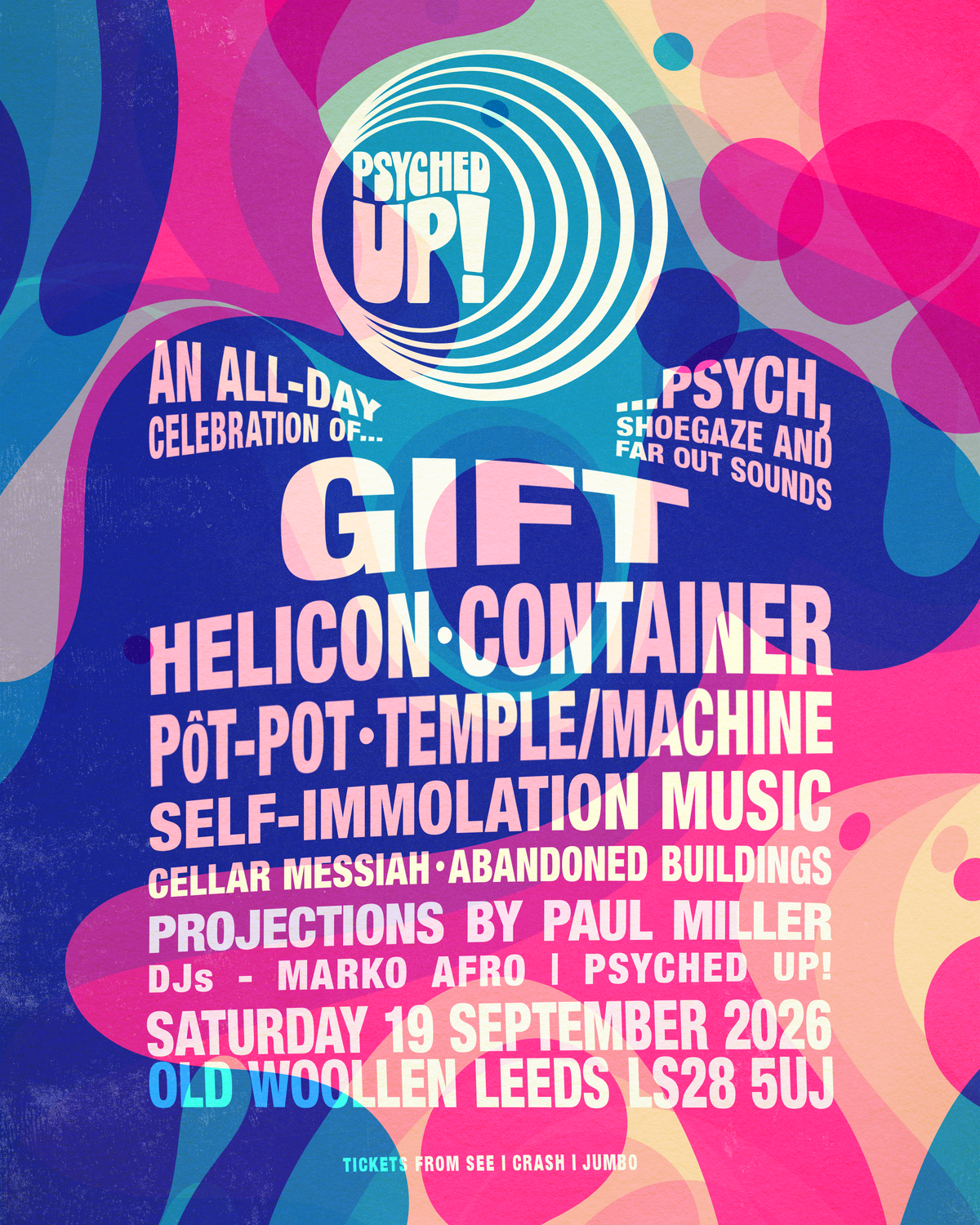 Psyched Up! 19/09/26 @ The Old Woollen, Farsley